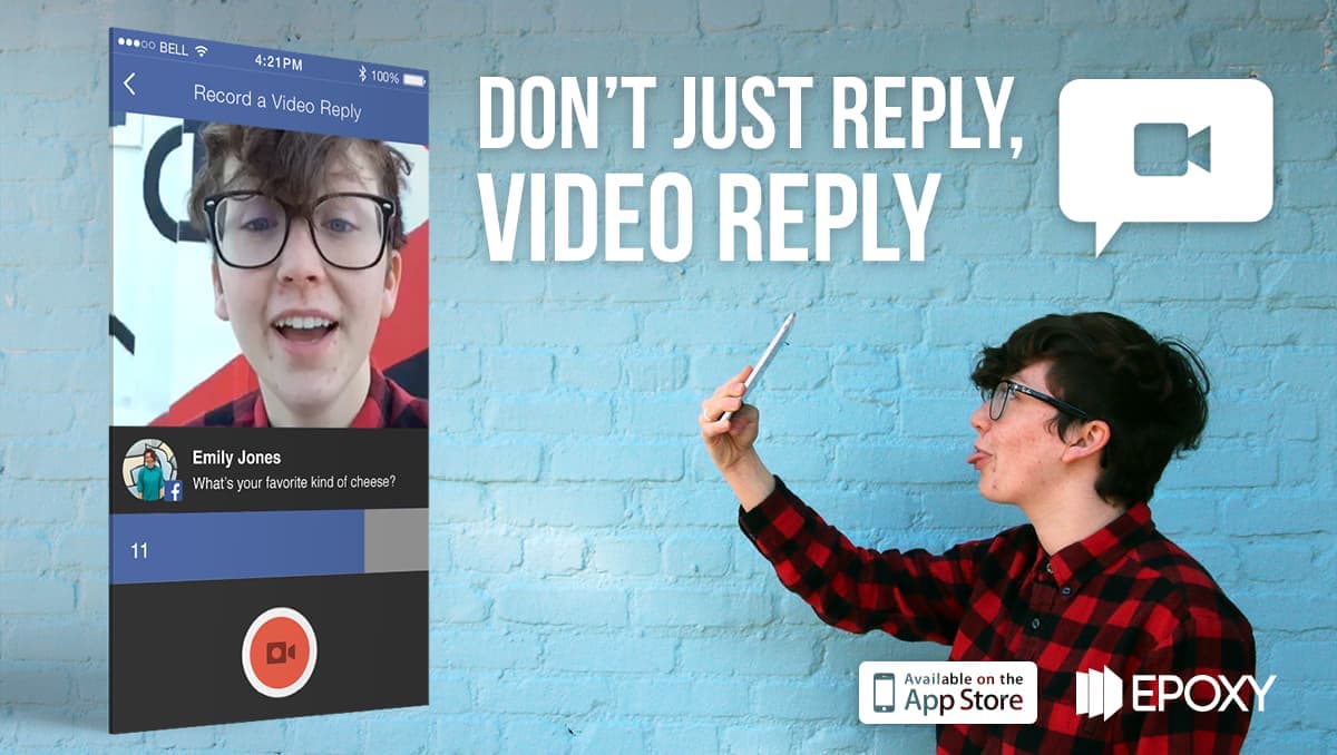 Epoxy's Video Reply campaign creative